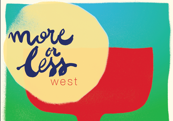More or Less West / Wine Fair