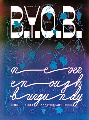 B.Y.O.B. Magazine