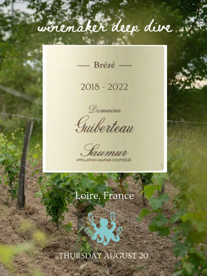 AUGUST 20: Winemaker Deep Dive x Guiberteau
